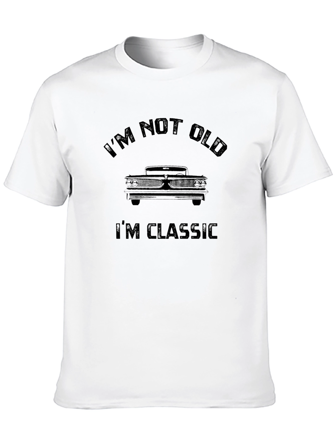 Im Not Old Im Classic Car T-Shirt