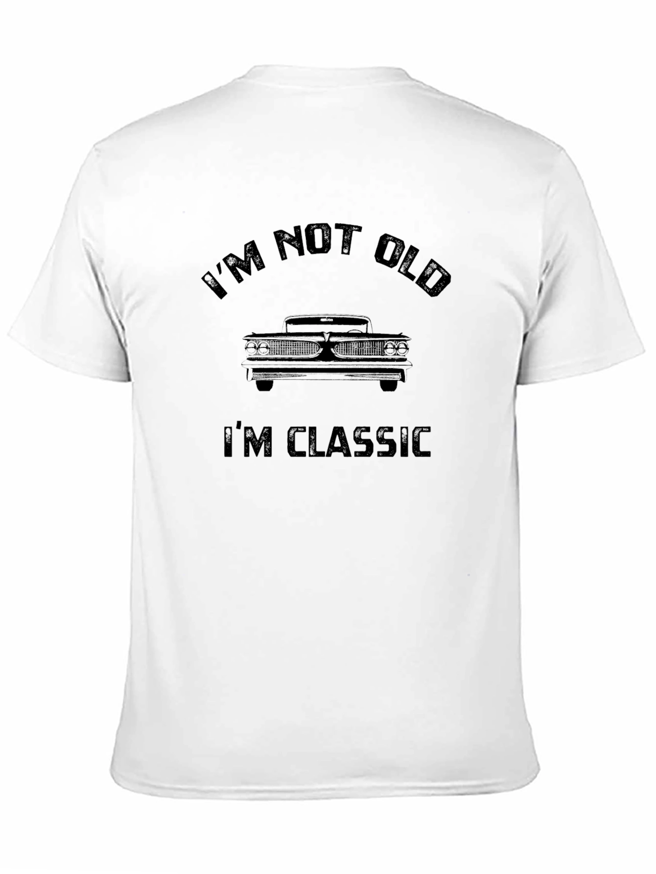 Im Not Old Im Classic Car T-Shirt
