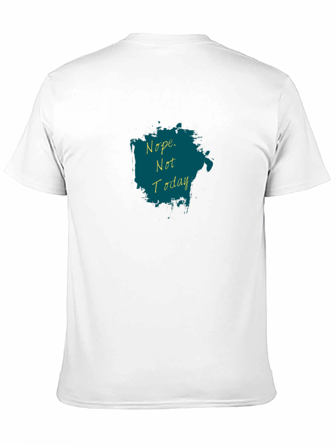 Nope Not Today T-Shirt - Black Graphic Tee