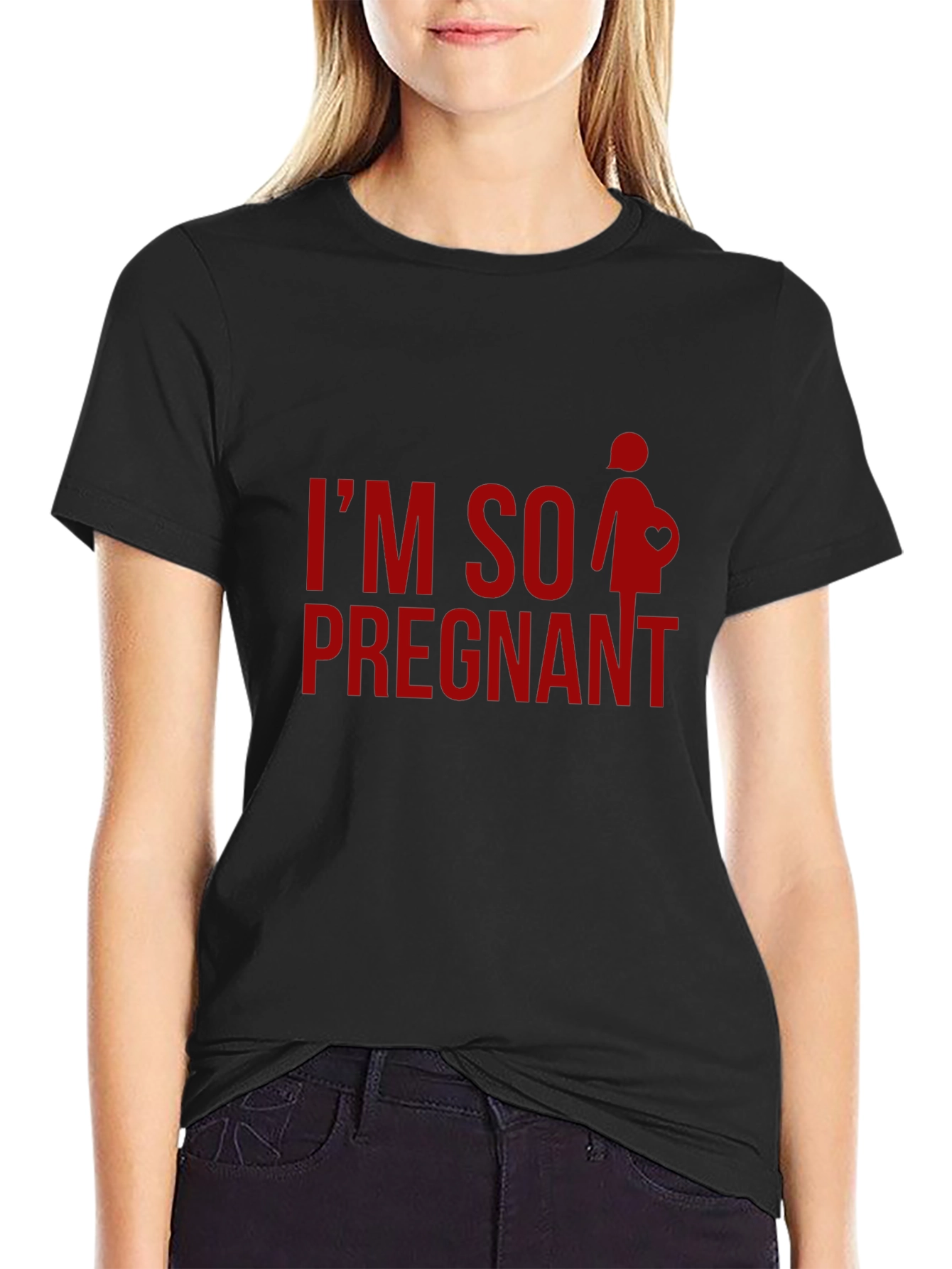 Im So Pregnant - Novelty Graphic T-Shirt