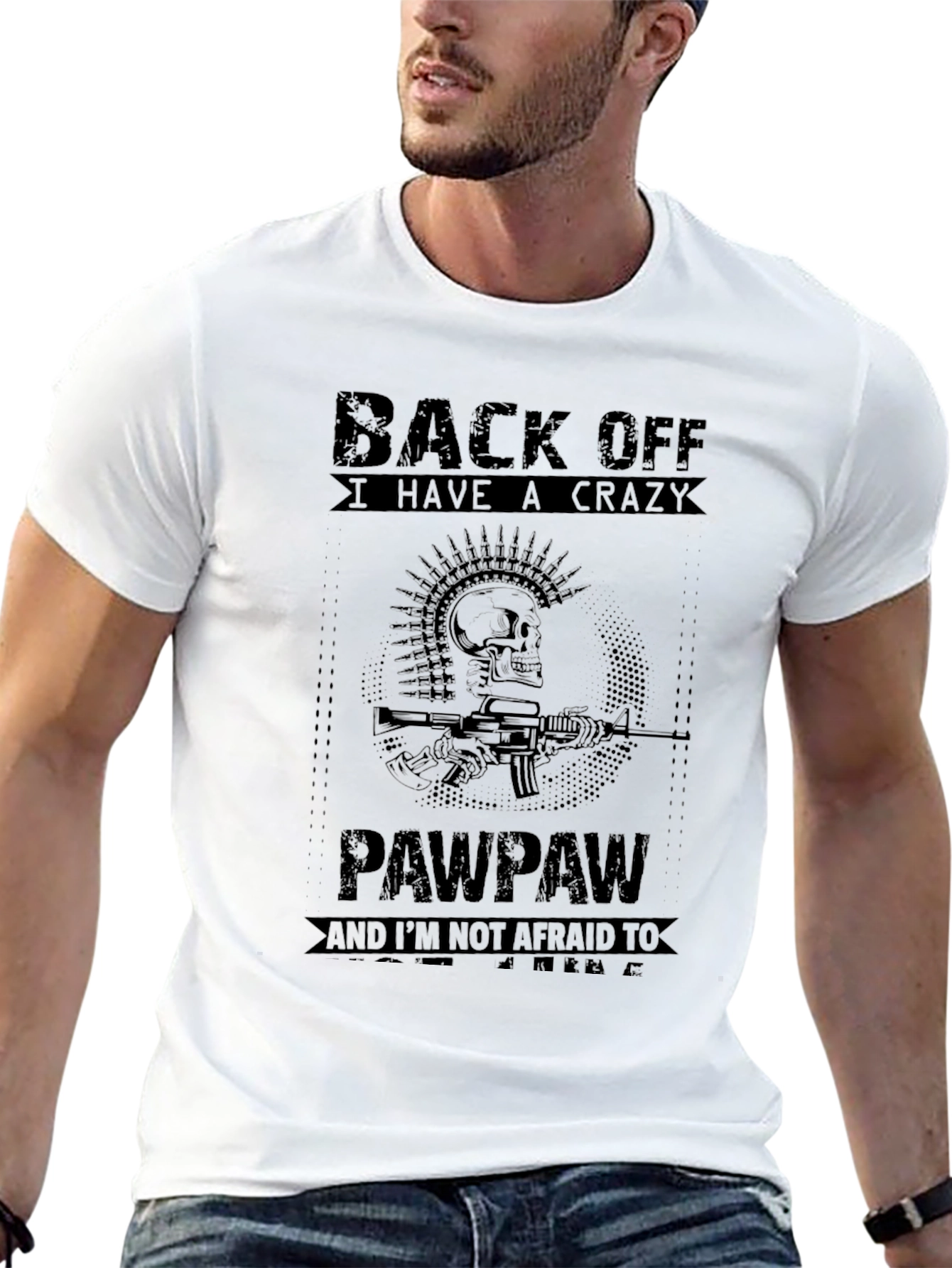 Back Off I Have A Crazy Pawpaw T-Shirt