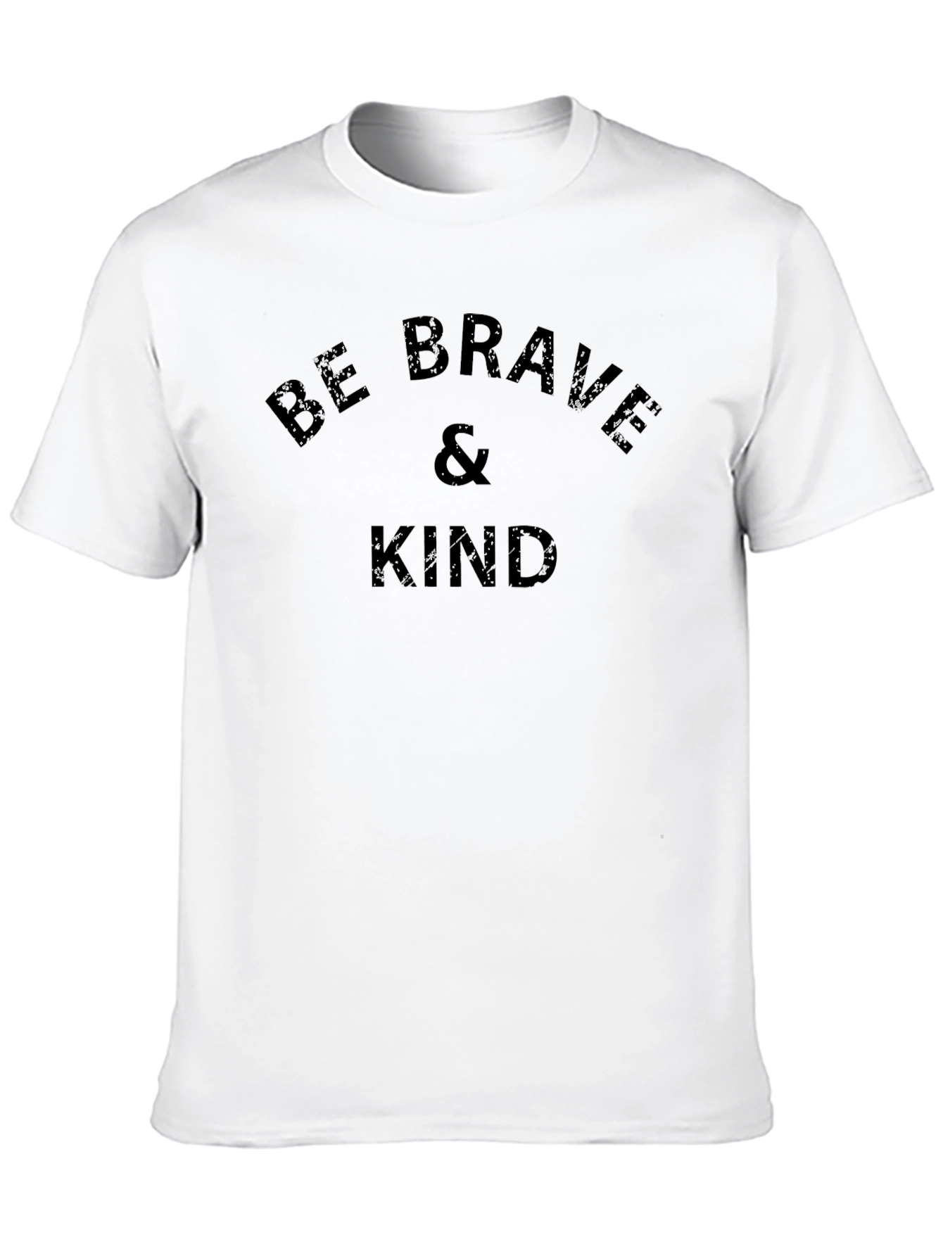 Be Brave and Kind T-Shirt