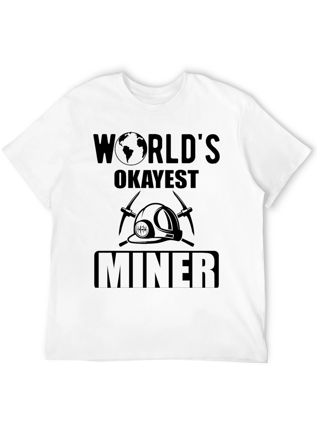 Worlds Okayest Miner Black Graphic T-Shirt