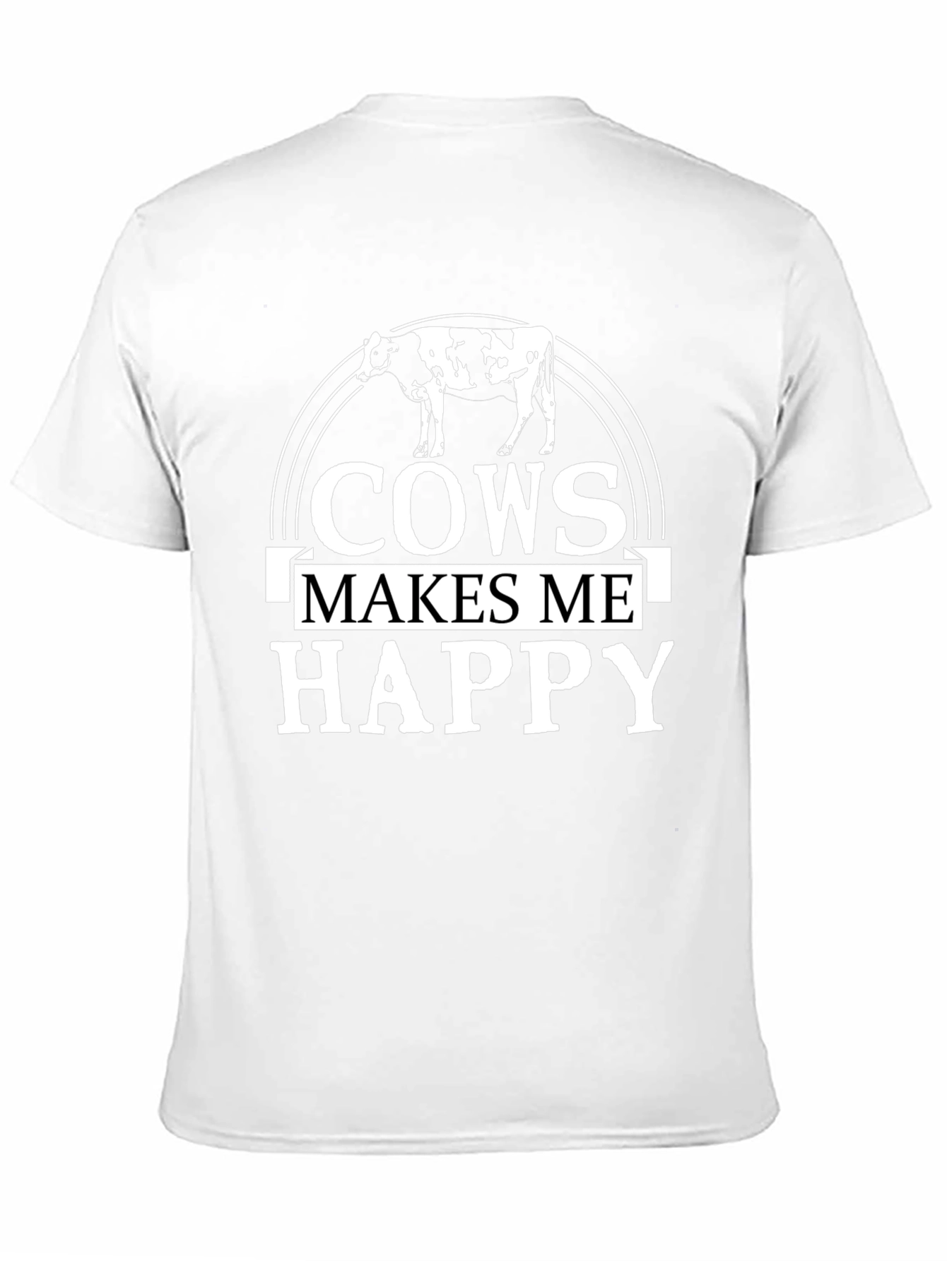 Cows Make Me Happy T-Shirt