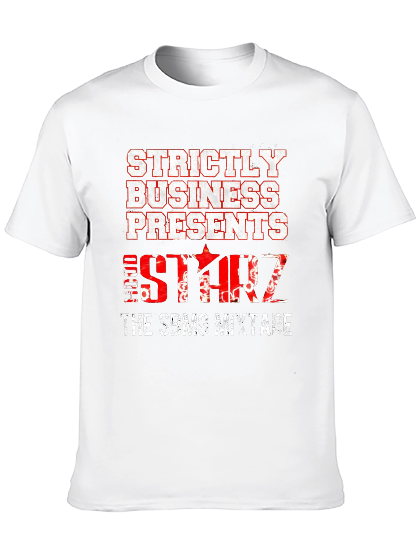 Strictly Business Presents Hood Starz Mixtape T-Shirt