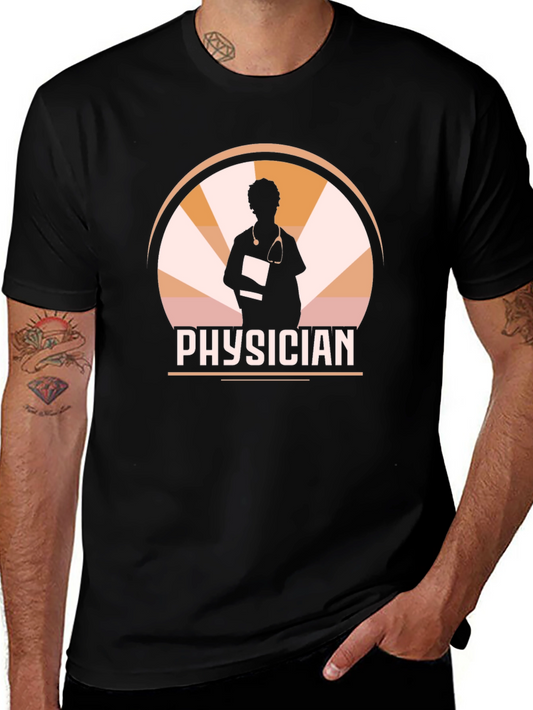Physician Graphic Tee - Medical Professional T-Shirt