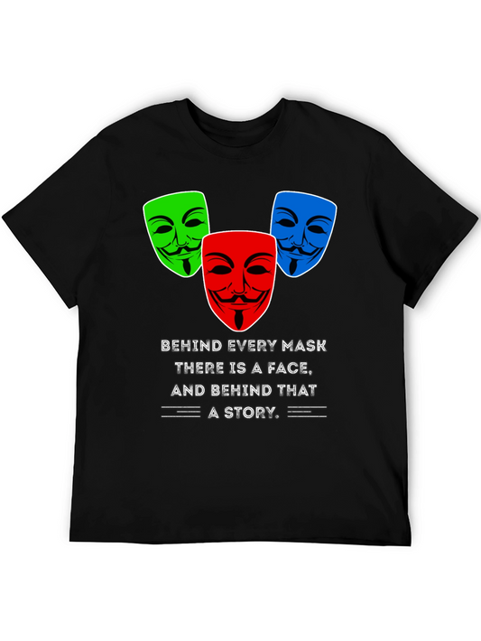 Guy Fawkes Mask T-Shirt: Behind Every Mask a Story