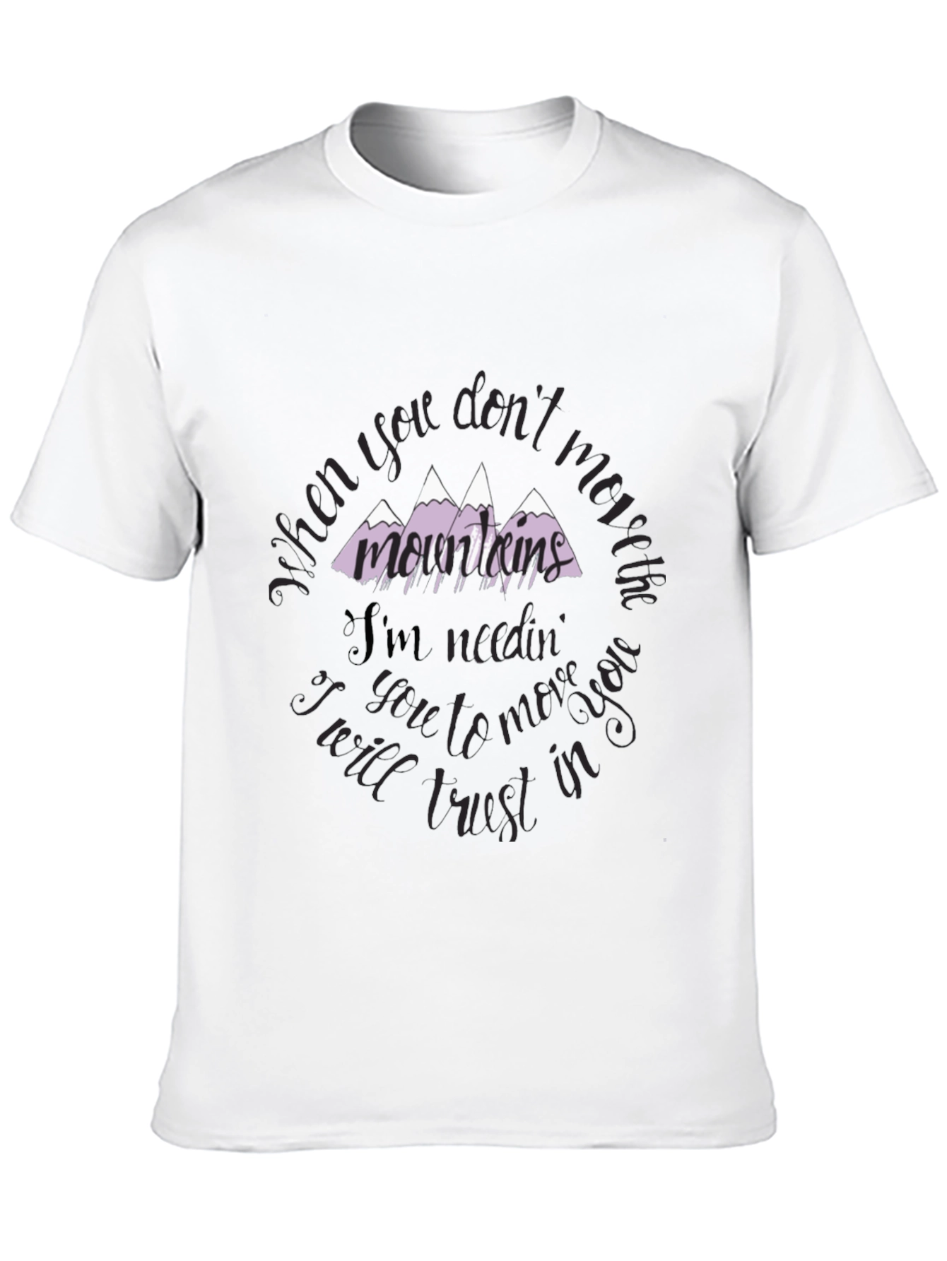 Mountains Graphic Tee - Trust in You T-Shirt