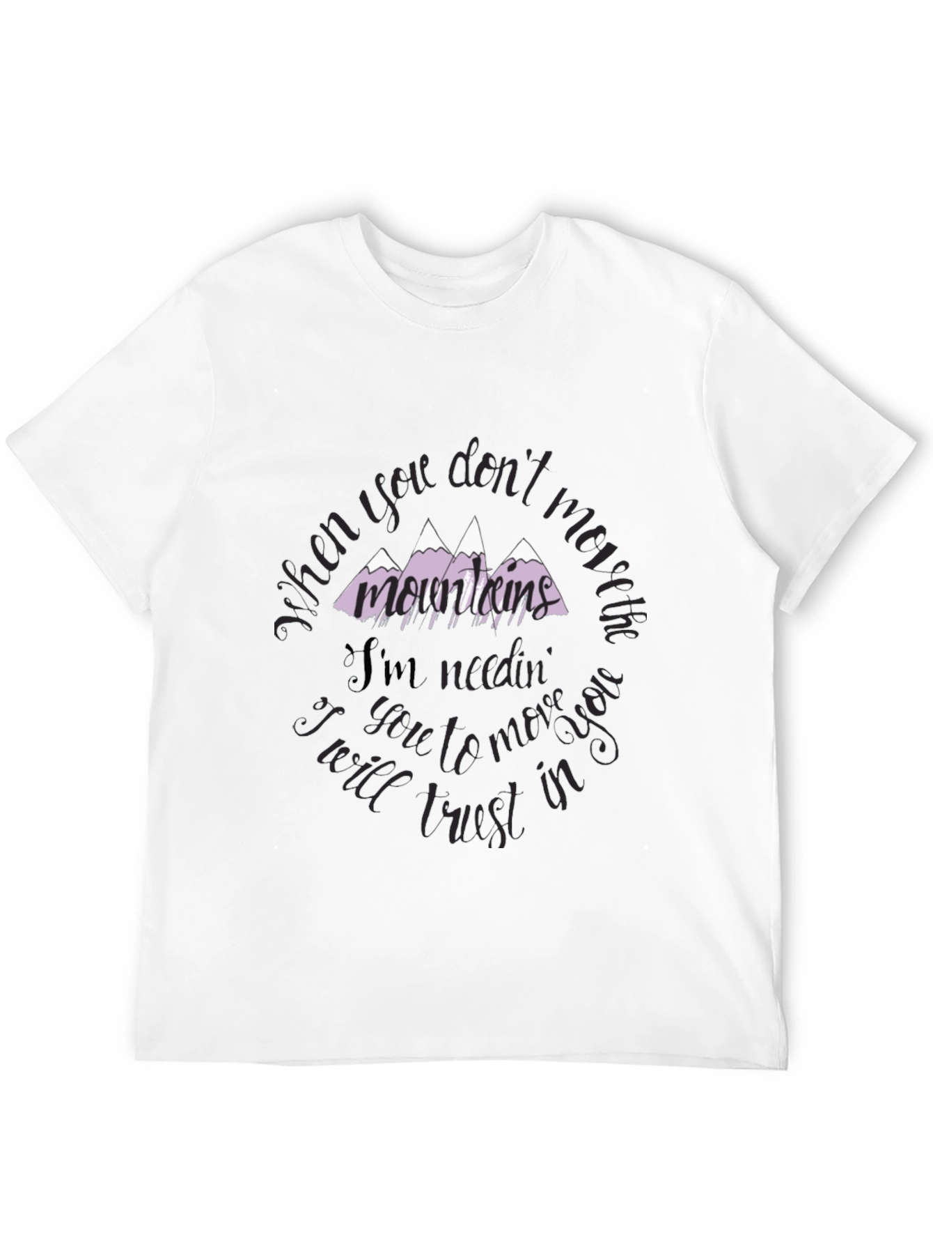 Mountains Graphic Tee - Trust in You T-Shirt