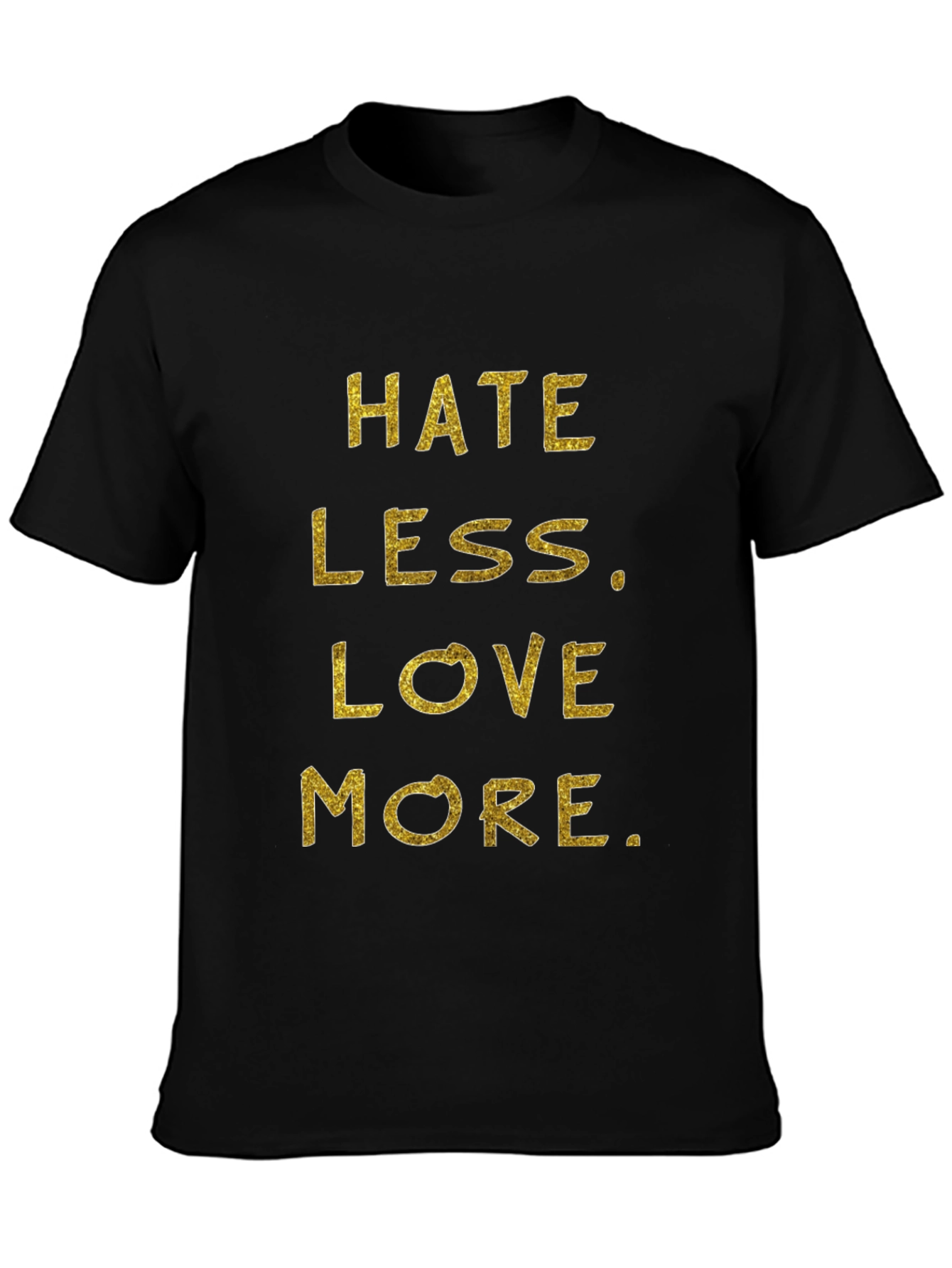 Hate Less Love More Graphic Tee