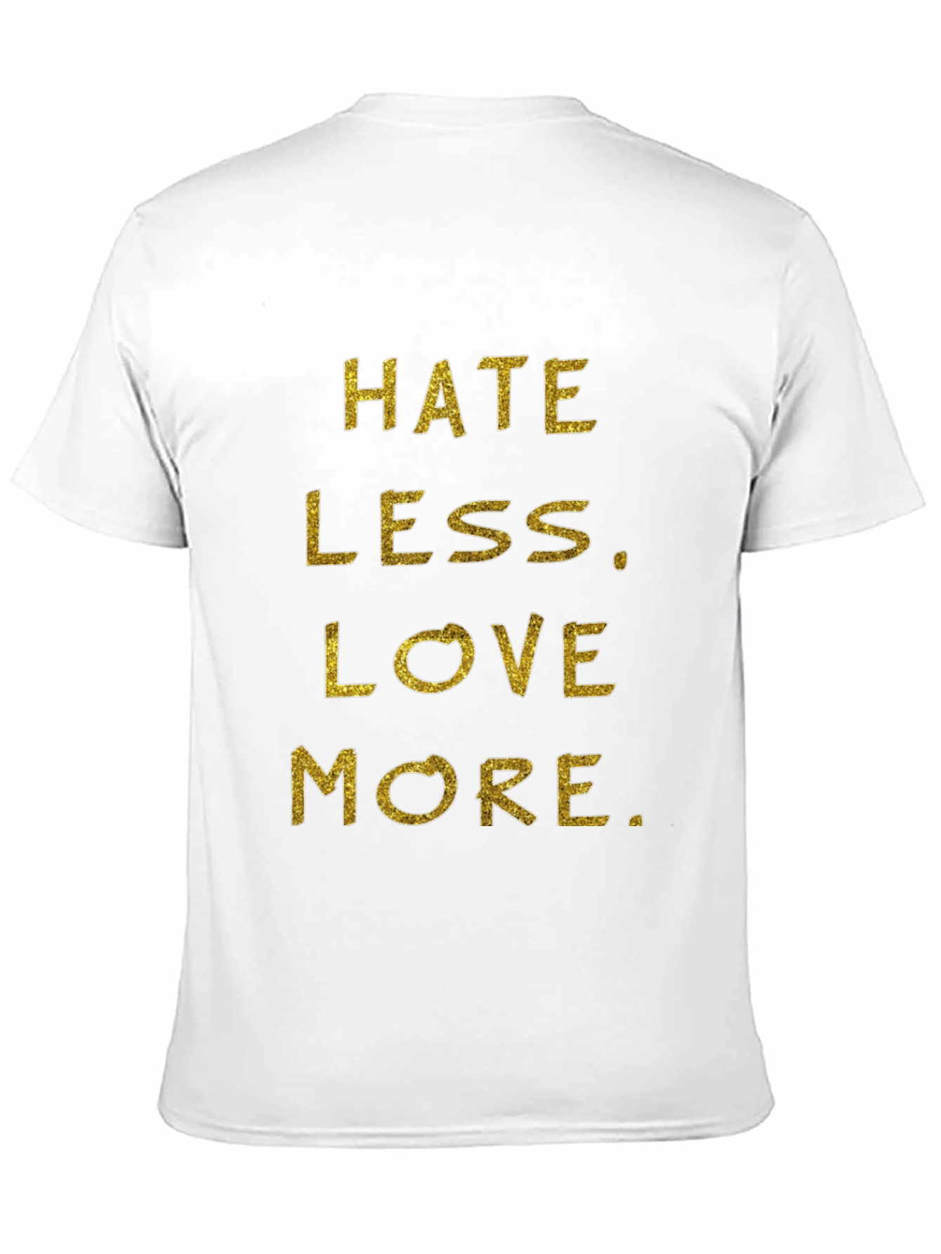 Hate Less Love More Graphic Tee