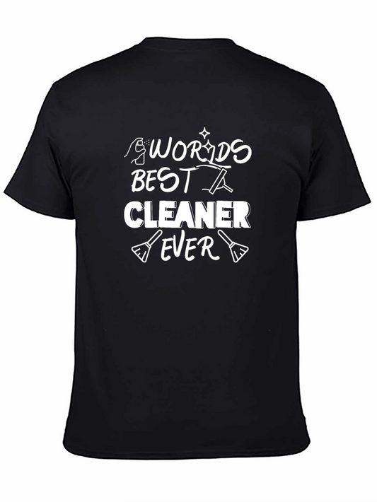 Worlds Best Cleaner Ever T-Shirt