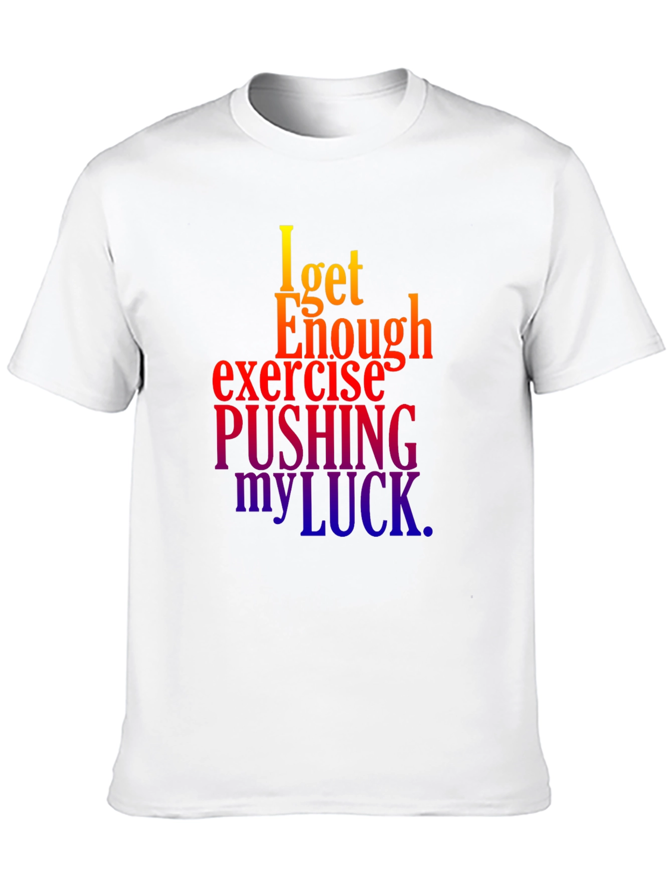 Funny Exercise Pushing My Luck Black T-Shirt