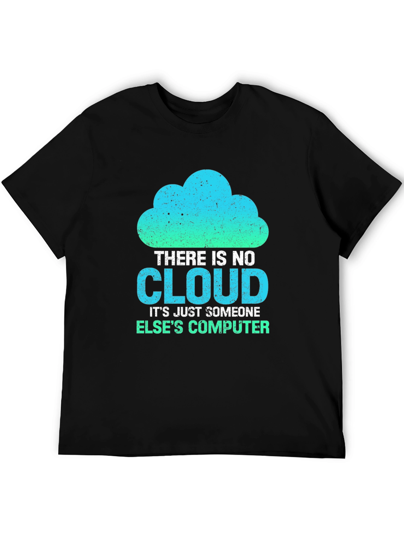 Funny IT Cloud Computing T-Shirt