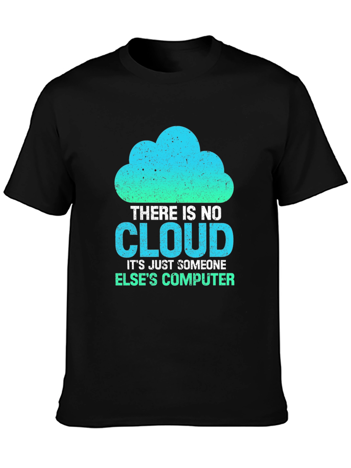 Funny IT Cloud Computing T-Shirt