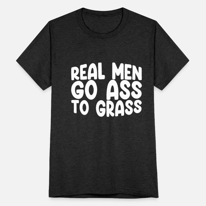 Real Men Go Ass To Grass 3
