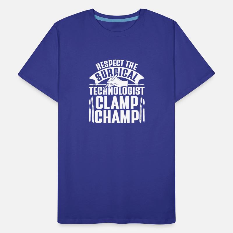 Respect The Surgical Technologist Clamp Champ