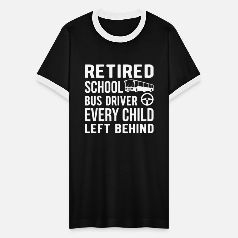 Retired school bus driver every child left behind