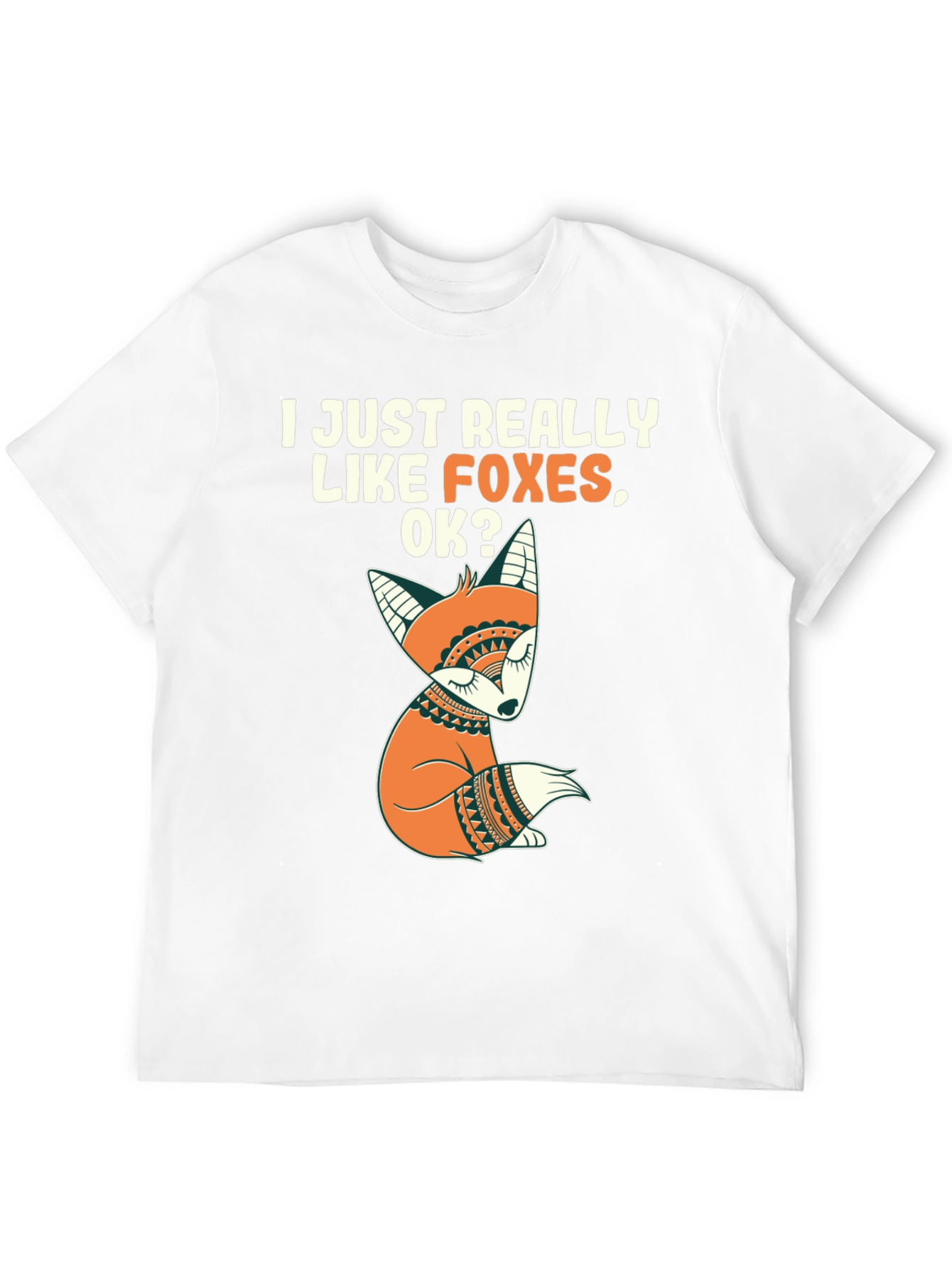 I Like Foxes T-Shirt - Cute Fox Graphic Tee
