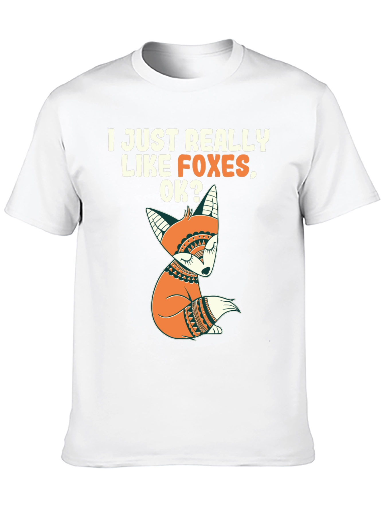 I Like Foxes T-Shirt - Cute Fox Graphic Tee