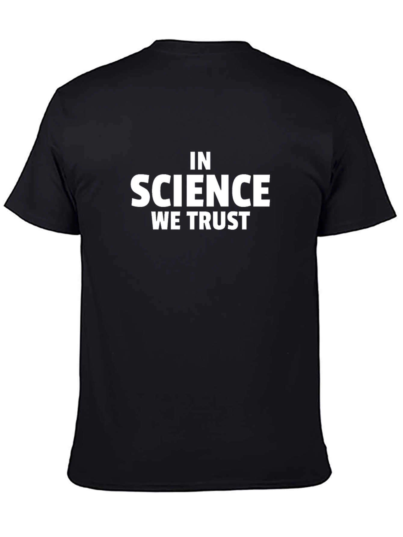 In Science We Trust Graphic T-Shirt