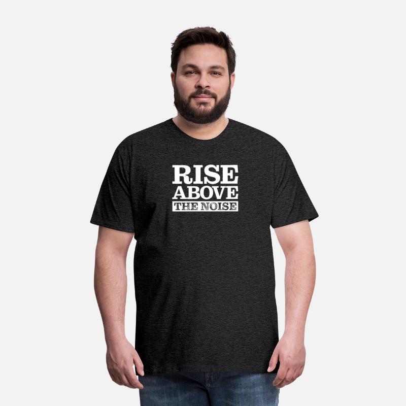 Rise Above The Noise