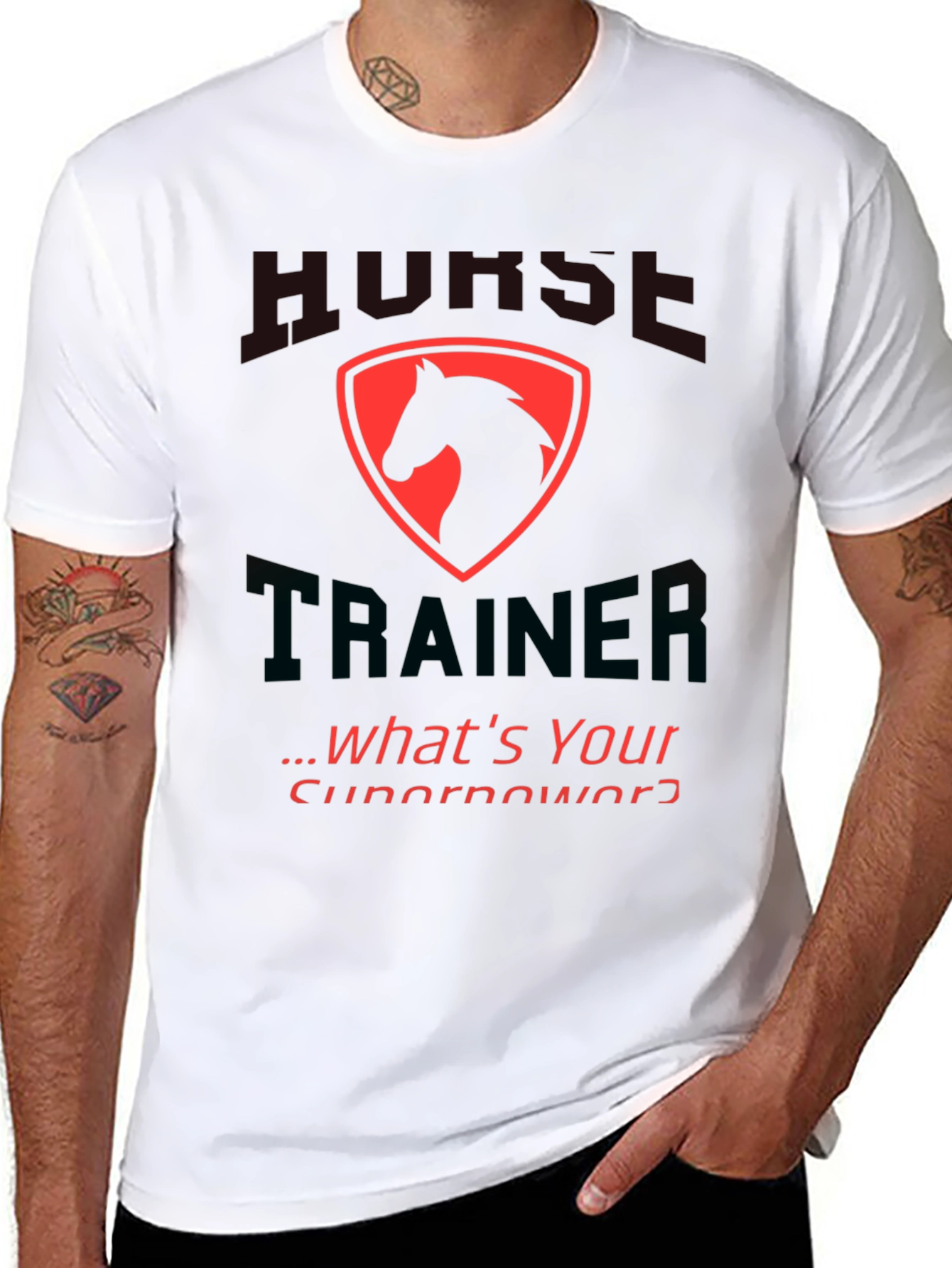 Horse Trainer T-Shirt: Whats Your Superpower?