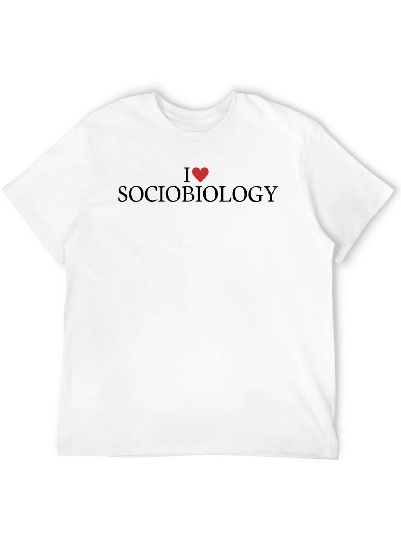 I Love Sociobiology Graphic T-Shirt