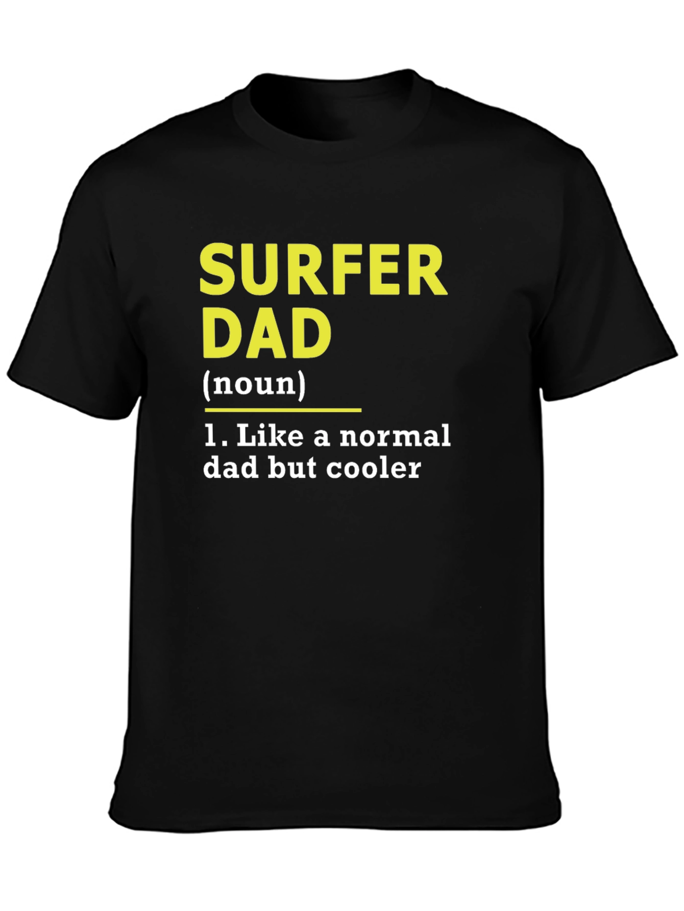 Surfer Dad T-Shirt - Cool Dad Definition