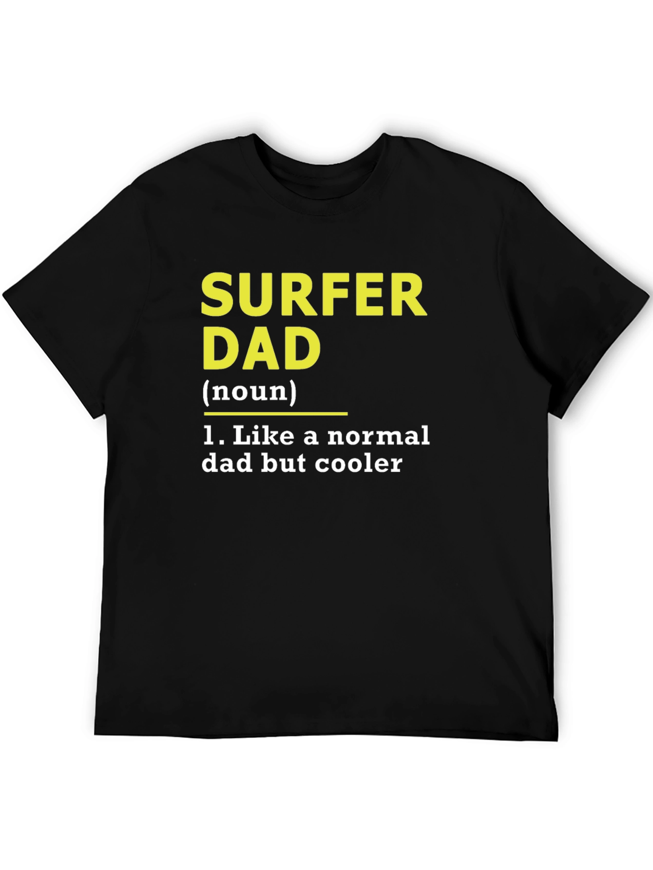 Surfer Dad T-Shirt - Cool Dad Definition