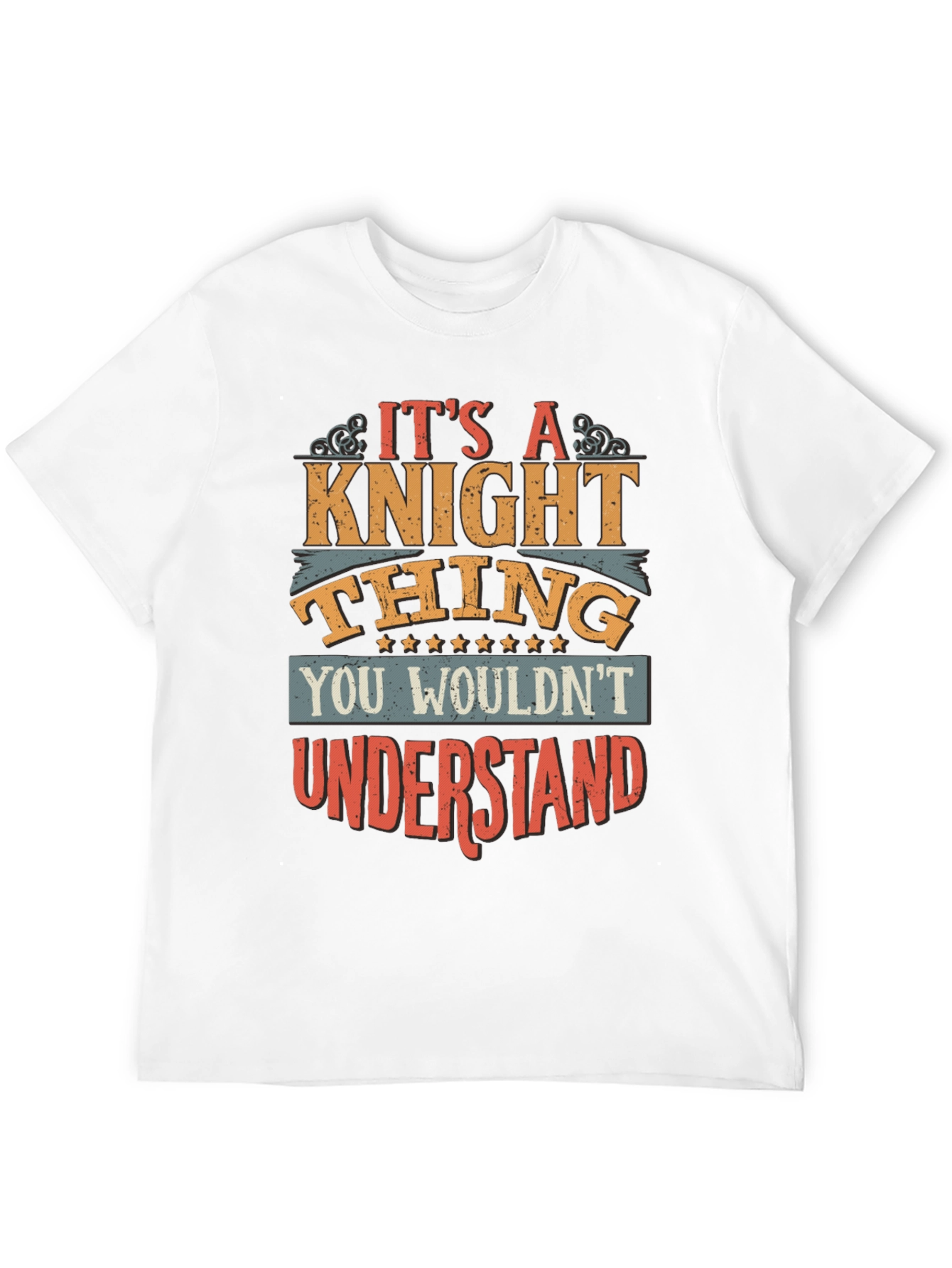 Its a Knight Thing T-Shirt