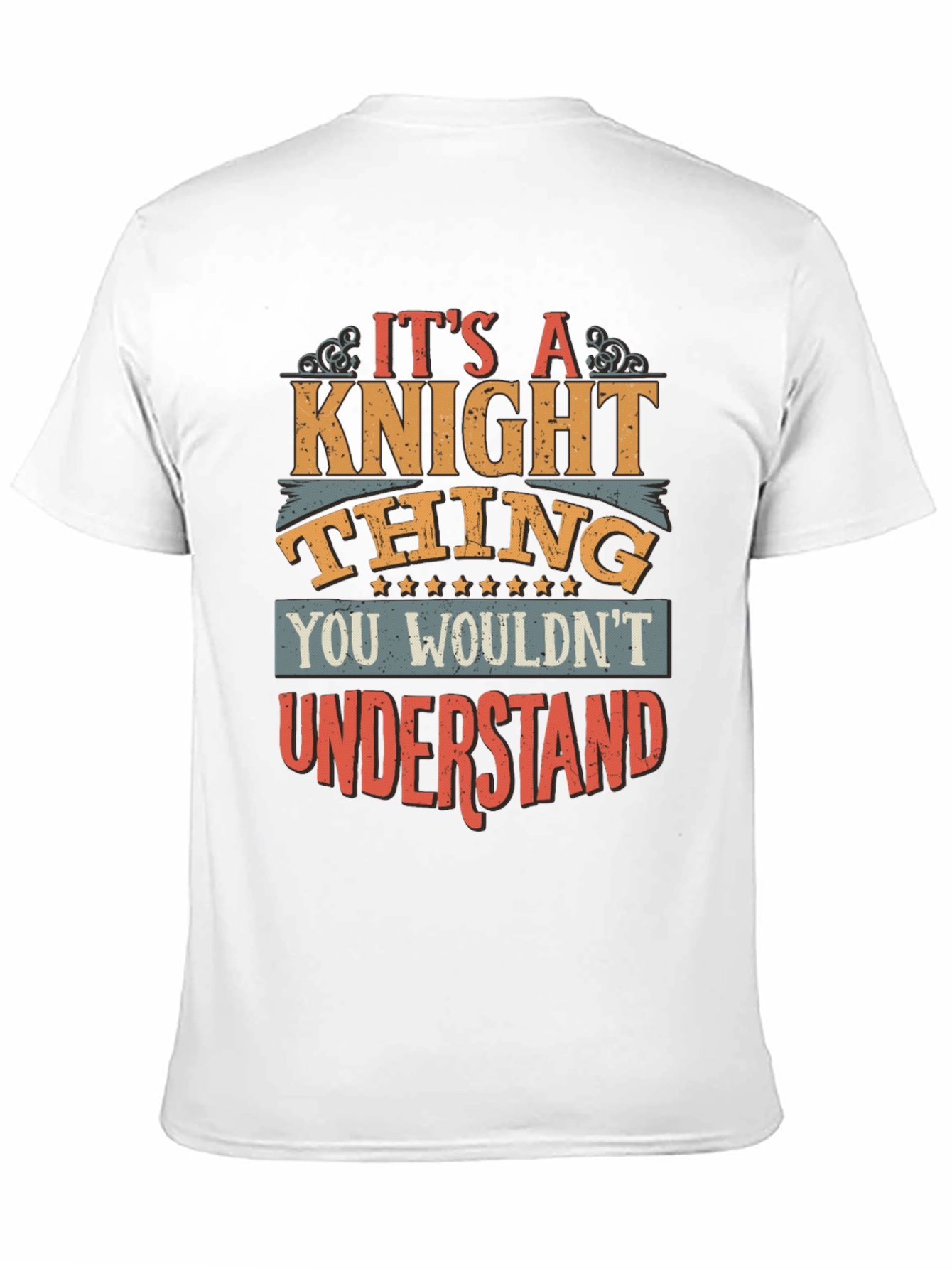 Its a Knight Thing T-Shirt