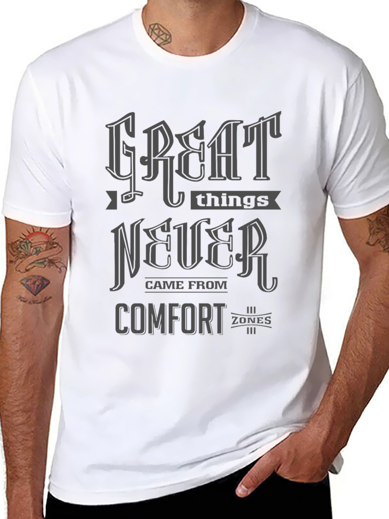 Great Things Never Came From Comfort Zones T-Shirt
