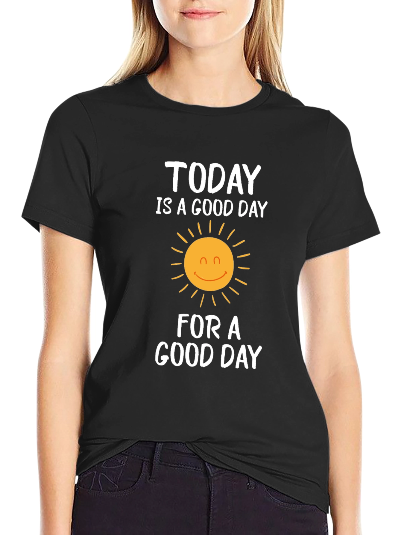 Today Is A Good Day Graphic T-Shirt