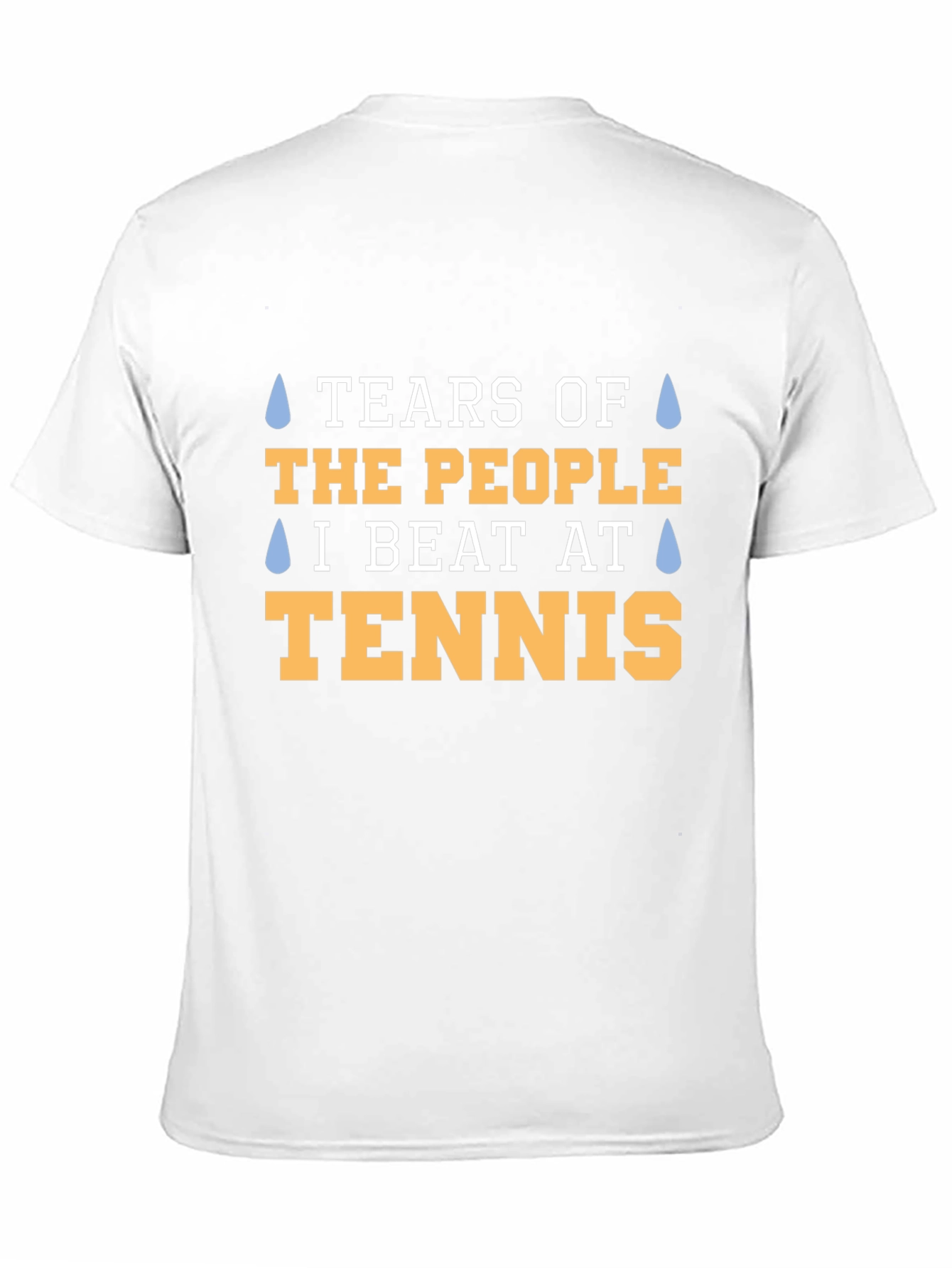 Tears of the People Tennis T-Shirt