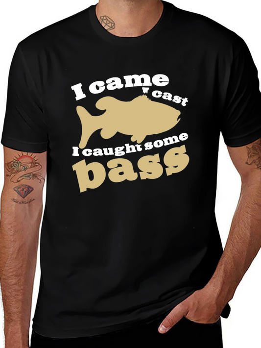 I Came I Cast I Caught Some Bass Fishing T-Shirt