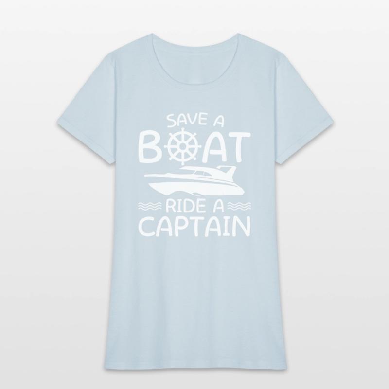 Save A Boat Ride A Captain Boating Lover Gifts