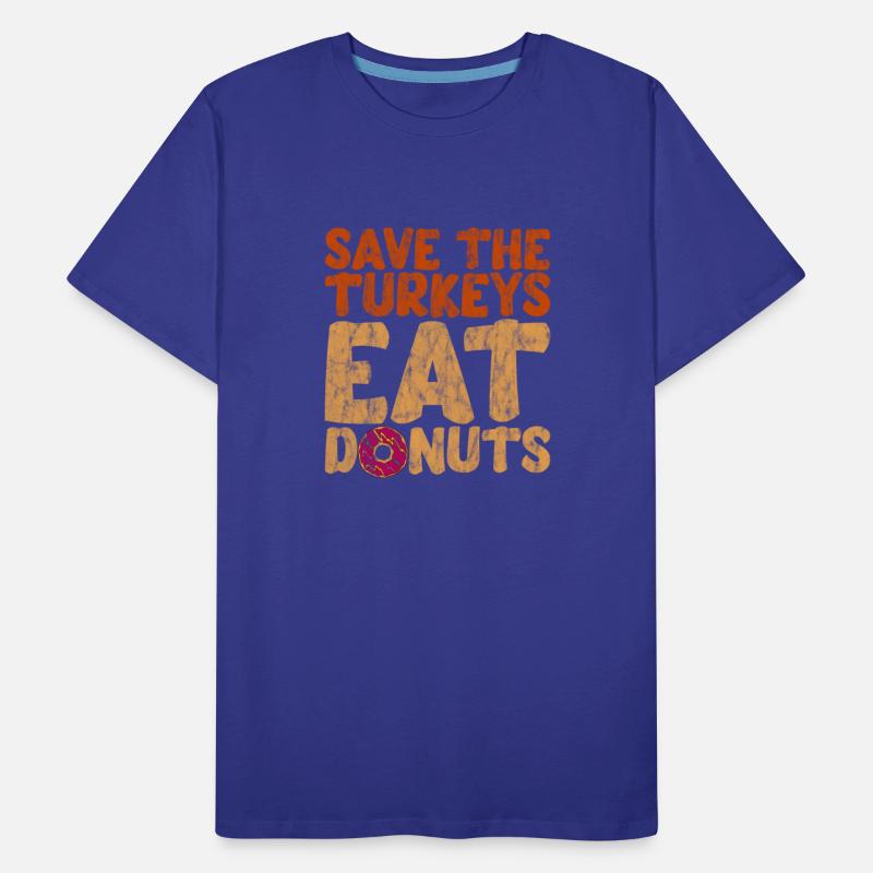 Save The Turkeys, Eat Donuts 3