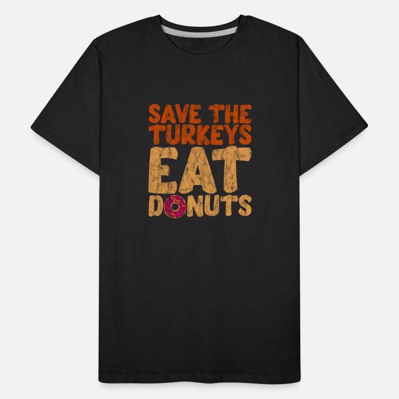 Save The Turkeys, Eat Donuts 3