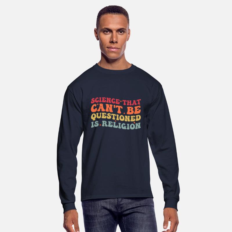 Science That Can't Be Questioned Is Religion - Fun