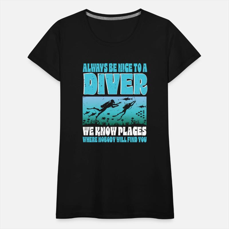 Scuba Diving Funny Saying Be Nice To A Scuba Diver
