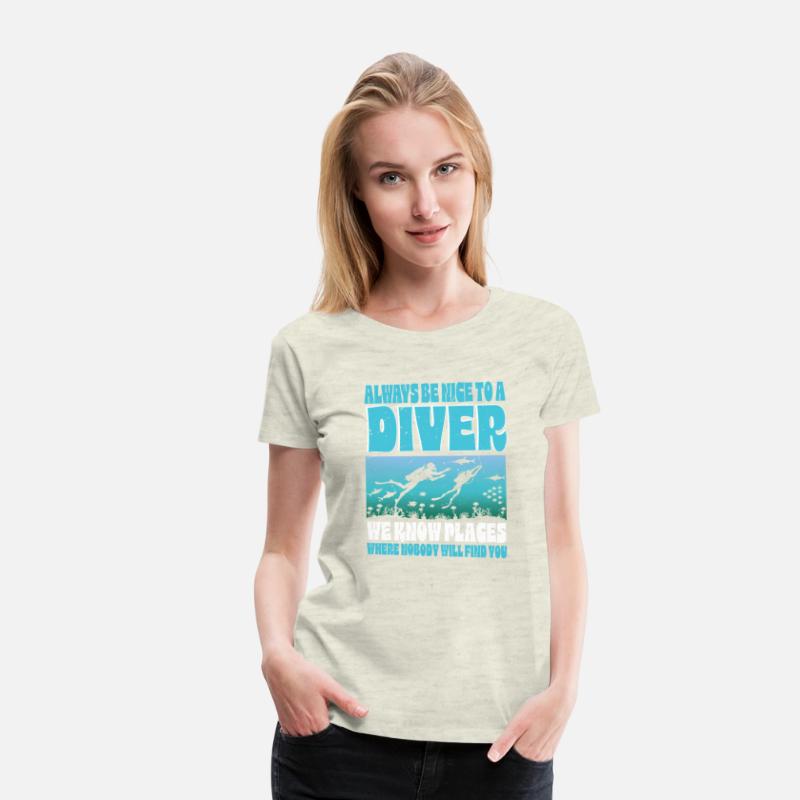 Scuba Diving Funny Saying Be Nice To A Scuba Diver