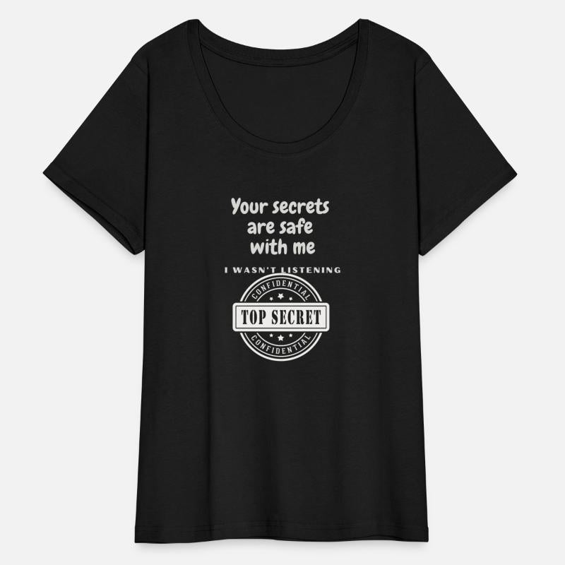 Secrets are safe, Fun gift for Friend or sponsor