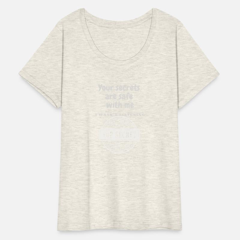 Secrets are safe, Fun gift for Friend or sponsor