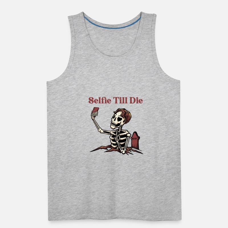 SELFIE TILL DIE
