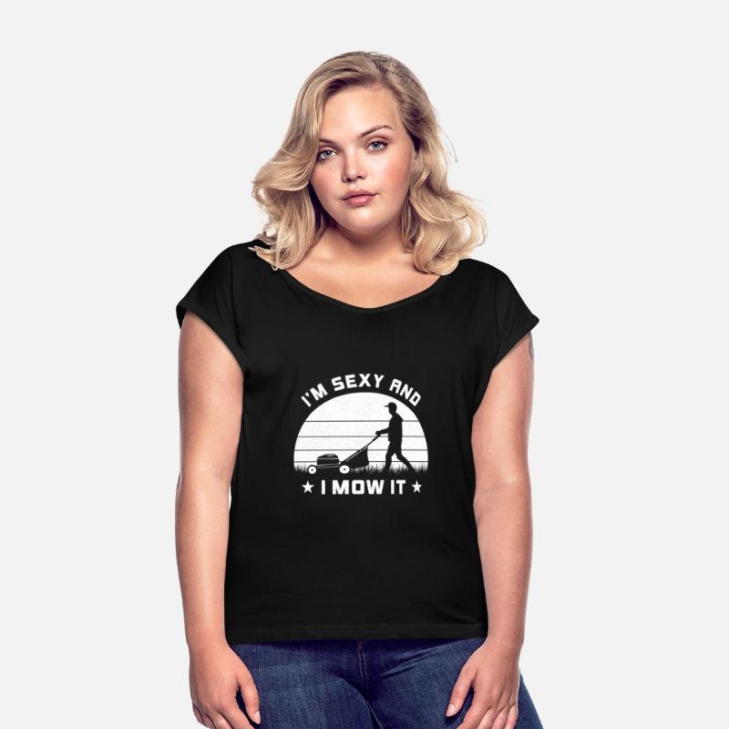 Sexy And I Mow It Vintage Lawn Mower Mowing Garden