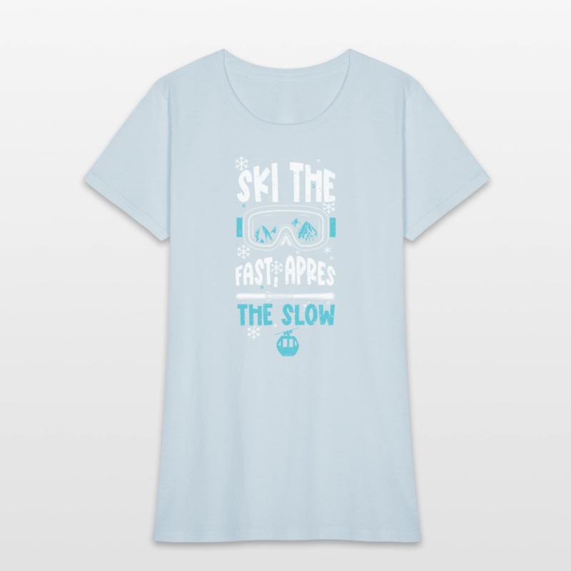 Ski the fast, apres the slow