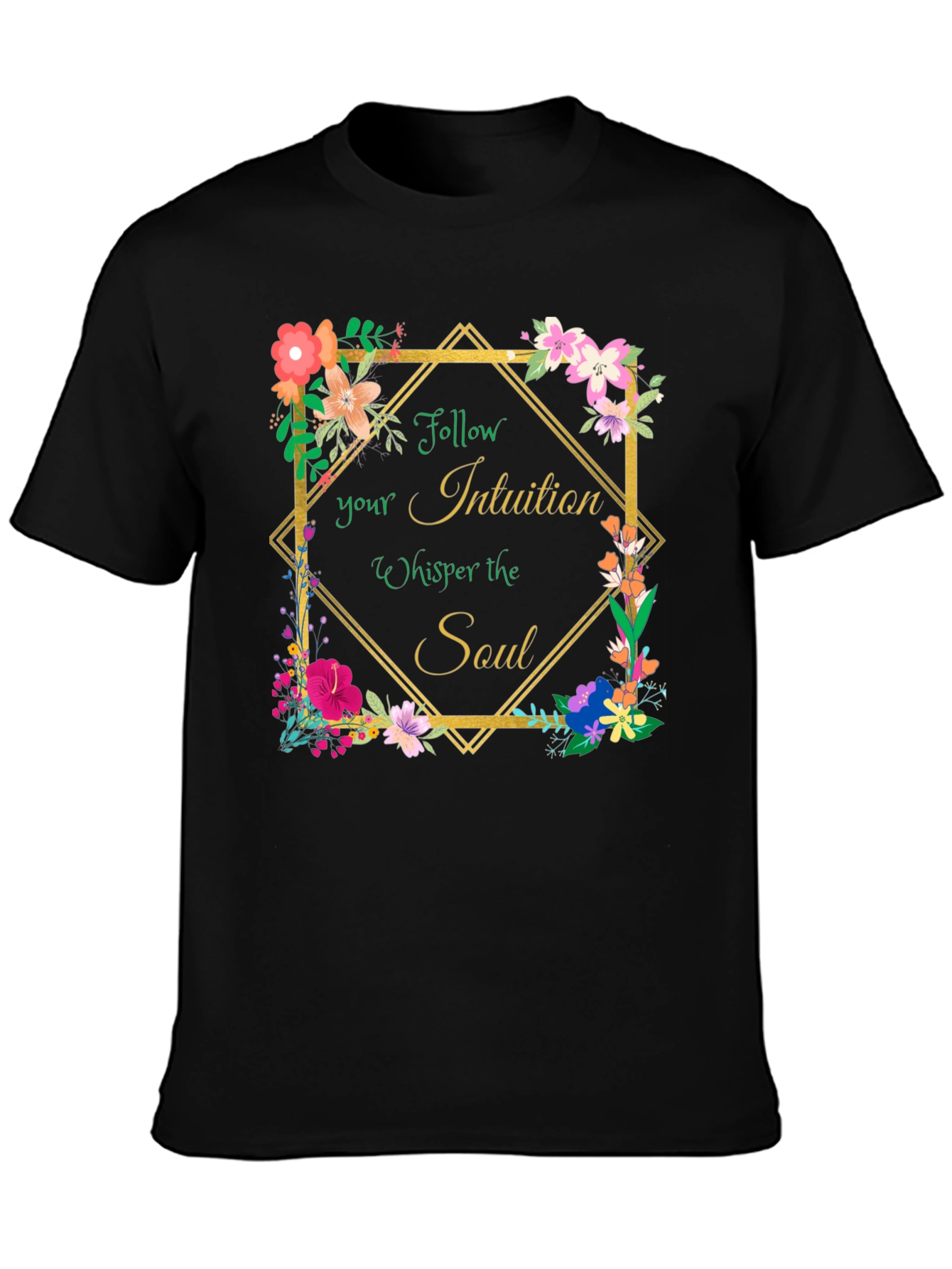 Intuition Whisper Soul Floral Graphic Tee