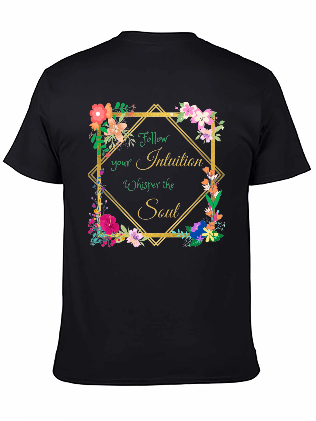Intuition Whisper Soul Floral Graphic Tee