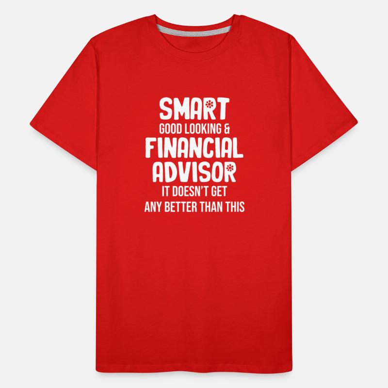 Smart, Good Looking & Financial Advisor